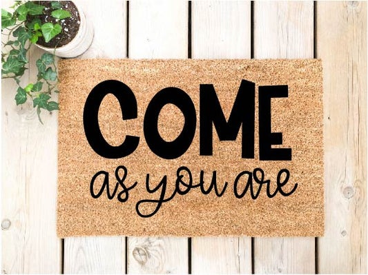 Come As You Are Doormat