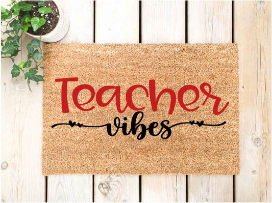 Teacher Vibes Doormat