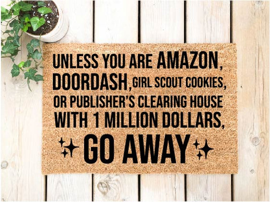 Unless You Are, Go Away Doormat